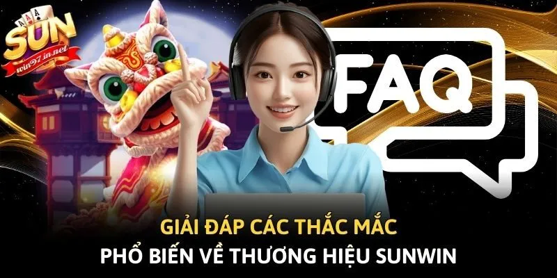 Giải đ&aacute;p c&aacute;c thắc mắc phổ biến về thương hiệu Sunwin