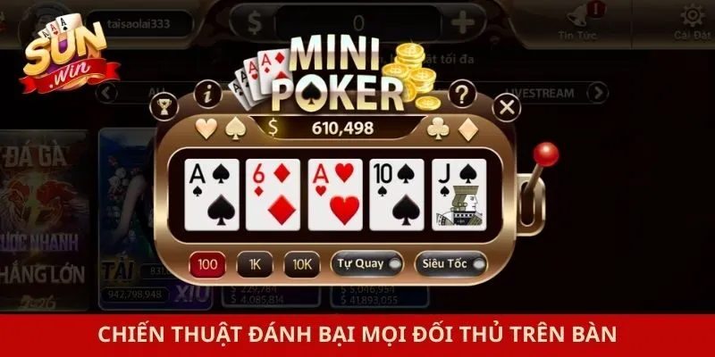 Chiến thuật đánh bại mọi đối thủ trên bàn