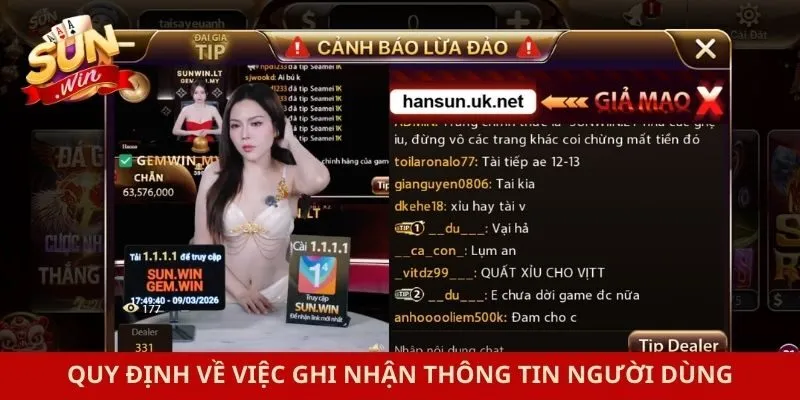 Quy định về việc ghi nhận thông tin người dùng